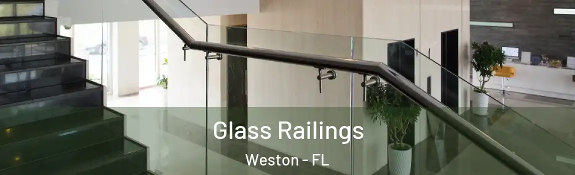 Glass Railings Weston - FL